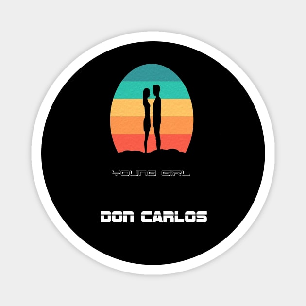 Don Carlos Magnet by The Graphic Tape